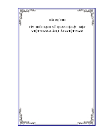 Bài dự thi Tìm hiểu lịch sử mối quan hệ đặc biệt Việt Nam - Lào, Lào - Việt Nam