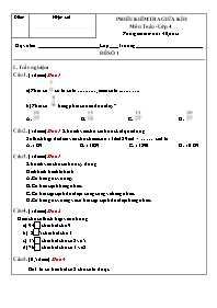 Phiếu kiểm tra giữa kì 2 Toán Lớp 4 (Có ma trận và đáp án)