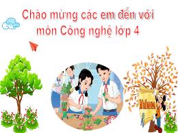Bài giảng Công nghệ Lớp 4 - Bài 10: Đồ chơi d