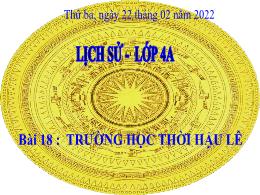 Bài giảng Lịch sử Lớp 4 - Bài 18: Trường học 