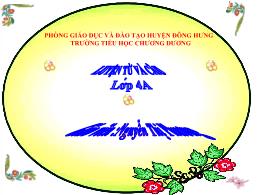 Bài giảng Luyện từ và câu Lớp 4 - Mở rộng vốn