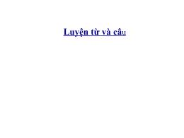 Bài giảng Luyện từ và câu Lớp 4 - Tiết 23: Nh