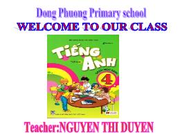 Bài giảng Tiếng Anh Lớp 4 - Unit 12: What doe