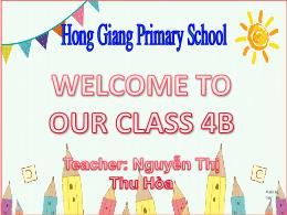 Bài giảng Tiếng Anh Lớp 4 - Unit 5: Things we