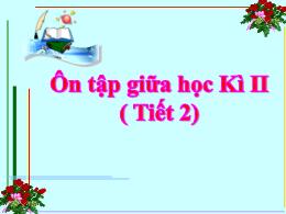 Bài giảng Tiếng Việt Lớp 4 - Tuần 28 - Bài: Ô
