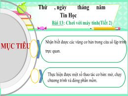 Bài giảng Tin học Lớp 4 (Kết nối tri thức với