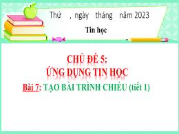 Bài giảng Tin học Lớp 4 (Kết nối tri thức với