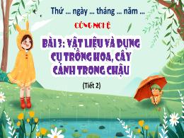 Bài giảng Công nghệ 4 (Kết nối tri thức) - Bà