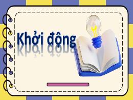 Bài giảng Đạo đức 4 Sách Kết nối tri thức - B