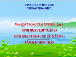 Bài giảng Hoạt động trải nghiệm 4 (Kết nối tr