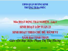 Bài giảng Hoạt động trải nghiệm 4 (Kết nối tr