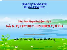 Bài giảng Hoạt động trải nghiệm Lớp 4 (Kết nố
