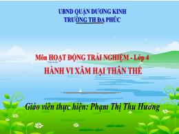 Bài giảng Hoạt động trải nghiệm Lớp 4 (Kết nố