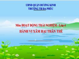 Bài giảng Hoạt động trải nghiệm Lớp 4 (Kết nố