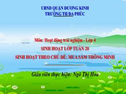 Bài giảng Hoạt động trải nghiệm Lớp 4 (Kết nố