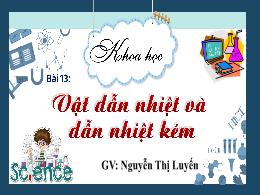 Bài giảng Khoa học 4 (Kết nối tri thức) - Bài