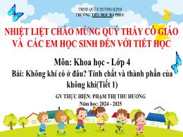 Bài giảng Khoa học 4 (Kết nối tri thức) - Bài