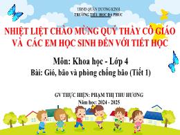 Bài giảng Khoa học 4 (Kết nối tri thức) - Bài
