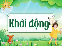 Bài giảng Khoa học 4 (Kết nối tri thức) - Bài