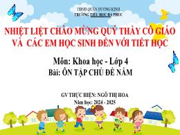 Bài giảng Khoa học 4 (Kết nối tri thức) - Bài