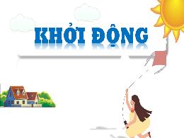 Bài giảng Lịch sử và Địa lí 4 (Kết nối tri th