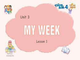 Bài giảng Tiếng Anh 4 (Global Success) - Unit