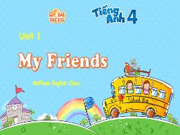 Bài giảng Tiếng Anh Lớp 4 (Global Success) - 