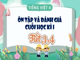 Bài giảng Tiếng Việt 4 - Bài: Ôn tập và đánh