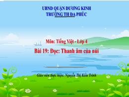 Bài giảng Tiếng Việt 4 (Đọc) Sách Kết nối tri