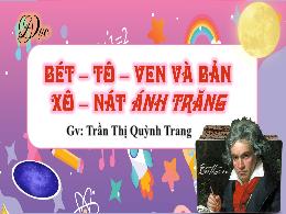 Bài giảng Tiếng Việt 4 (Đọc) Sách Kết nối tri