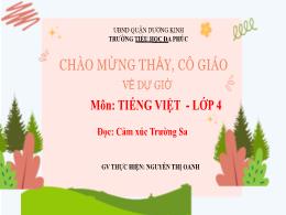 Bài giảng Tiếng Việt 4 (Đọc) Sách Kết nối tri