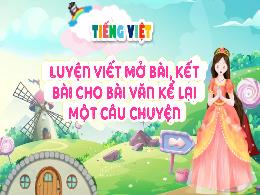 Bài giảng Tiếng Việt 4 (Kết nối tri thức) - B