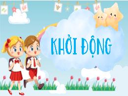 Bài giảng Tiếng Việt 4 (Kết nối tri thức) - B