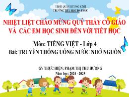 Bài giảng Tiếng Việt 4 (Kết nối tri thức) - B