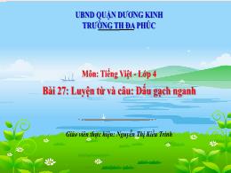 Bài giảng Tiếng Việt 4 (Luyện từ và câu) Sách