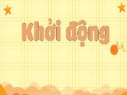 Bài giảng Tiếng Việt 4 (Nói và nghe) Sách Kết