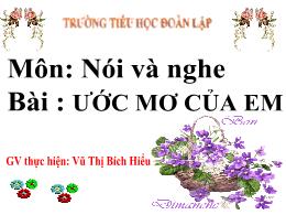 Bài giảng Tiếng Việt 4 (Nói và nghe) Sách Kết