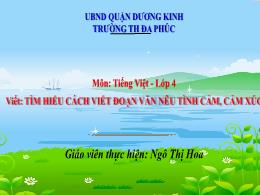 Bài giảng Tiếng Việt 4 (Viết) Sách Kết nối tr