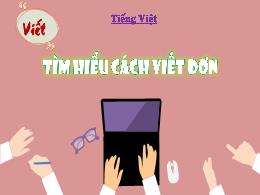 Bài giảng Tiếng Việt 4 (Viết) Sách Kết nối tr