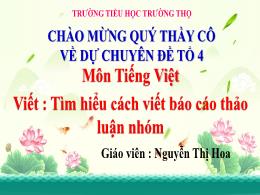 Bài giảng Tiếng Việt 4 (Viết) Sách Kết nối tr