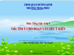 Bài giảng Tiếng Việt 4 (Viết) Sách Kết nối tr