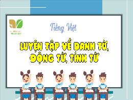 Bài giảng Tiếng Việt 5 (Kết nối tri thức) - B