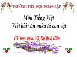 Bài giảng Tiếng Việt Lớp 4 (Kết nối tri thức)
