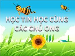 Bài giảng Tin học 5 - Bài 4: Thủ tục trong lo