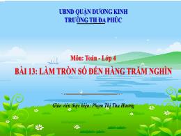Bài giảng Toán 4 (Kết nối tri thức) - Bài 13: