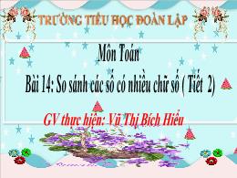 Bài giảng Toán 4 (Kết nối tri thức) - Bài 14: