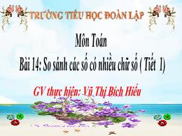Bài giảng Toán 4 (Kết nối tri thức) - Bài 14:
