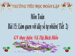 Bài giảng Toán 4 (Kết nối tri thức) - Bài 15: