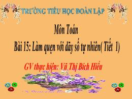 Bài giảng Toán 4 (Kết nối tri thức) - Bài 15: