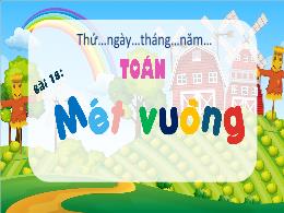 Bài giảng Toán 4 (Kết nối tri thức) - Bài 18: